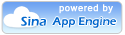 Powered by Sina App Engine